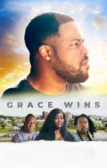 Grace Wins Grace Wins