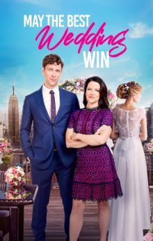 May the Best Wedding Win May the Best Wedding Win