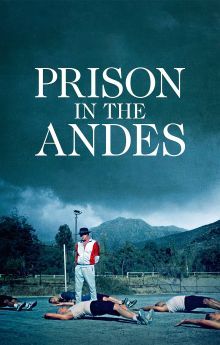 Prison in the Andes Prison in the Andes