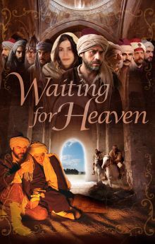 Waiting for Heaven Waiting for Heaven