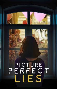 Picture Perfect Lies Picture Perfect Lies