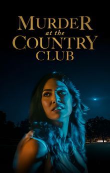 Murder at the Country Club Murder at the Country Club