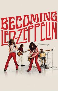 Becoming Led Zeppelin Becoming Led Zeppelin