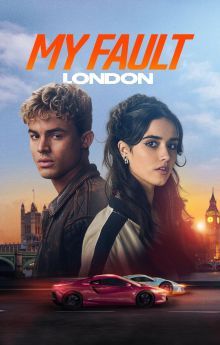 My Fault: London My Fault: London