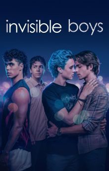 Invisible Boys - Season 1 Invisible Boys - Season 1