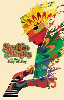 Sergio Mendes in the Key of Joy Sergio Mendes in the Key of Joy