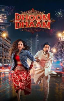 Dhoom Dhaam Dhoom Dhaam