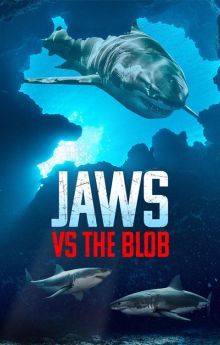Jaws vs the Blob Jaws vs the Blob