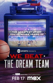 We Beat the Dream Team We Beat the Dream Team