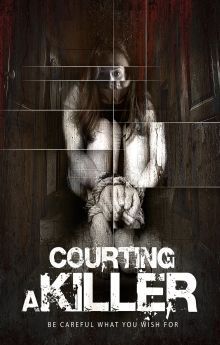 Courting a Killer Courting a Killer