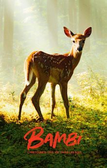 Bambi, a Life in the Woods Bambi, a Life in the Woods