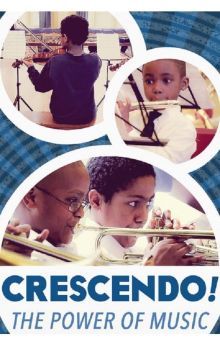 Crescendo! The Power of Music Crescendo! The Power of Music