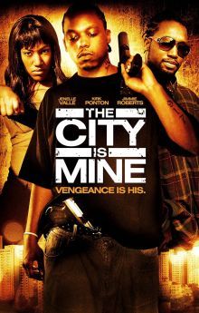 The City Is Mine The City Is Mine