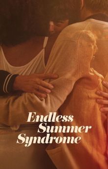 Endless Summer Syndrome Endless Summer Syndrome