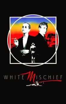 White Mischief White Mischief