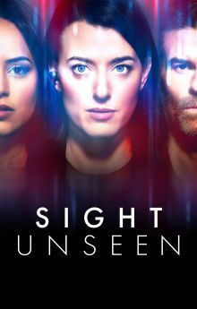 Sight Unseen - Season 2 Sight Unseen - Season 2