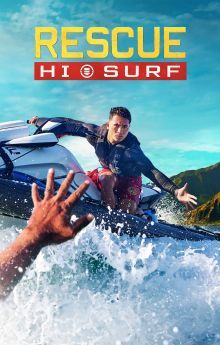 Rescue: HI-Surf - Season 1 Rescue: HI-Surf - Season 1