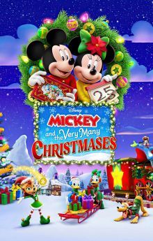 Mickey and the Very Many Christmases Mickey and the Very Many Christmases