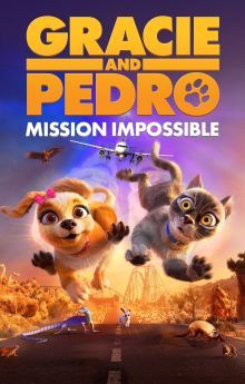 Gracie & Pedro: Pets to the Rescue Gracie & Pedro: Pets to the Rescue