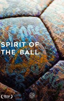 Spirit of the Ball Spirit of the Ball