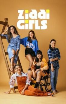 Ziddi Girls - Season 1 Ziddi Girls - Season 1