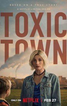 Toxic Town - Season 1 Toxic Town - Season 1