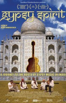 Gypsy Spirit - A Journey to the roots of Gypsy Music in India Gypsy Spirit - A Journey to the roots of Gypsy Music in India