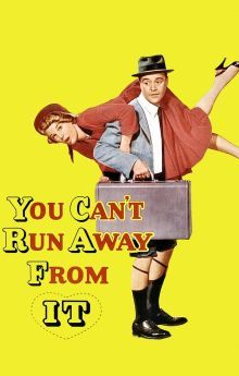 You Can't Run Away from It You Can't Run Away from It