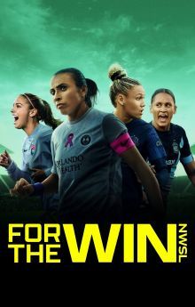 For the Win: NWSL - Season 1 For the Win: NWSL - Season 1