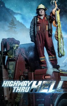 Highway Thru Hell - Season 13 Highway Thru Hell - Season 13