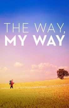 The Way, My Way The Way, My Way