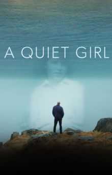 A Quiet Girl A Quiet Girl