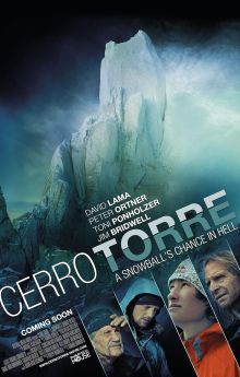 Cerro Torre: A Snowball's Chance in Hell Cerro Torre: A Snowball's Chance in Hell