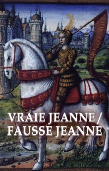 The Real Joan of Arc The Real Joan of Arc
