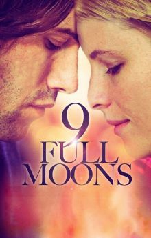 9 Full Moons 9 Full Moons