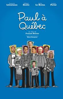 Paul à Québec Paul à Québec