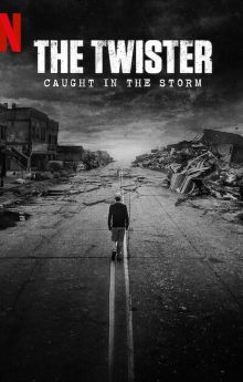 The Twister: Caught in the Storm The Twister: Caught in the Storm