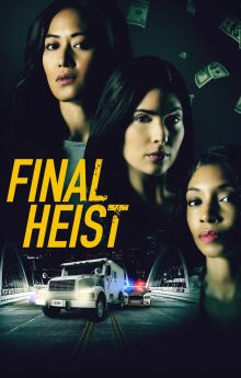 Final Heist Final Heist