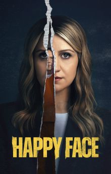 Happy Face - Season 1 Happy Face - Season 1