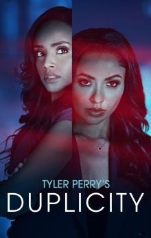 Tyler Perry's Duplicity Tyler Perry's Duplicity