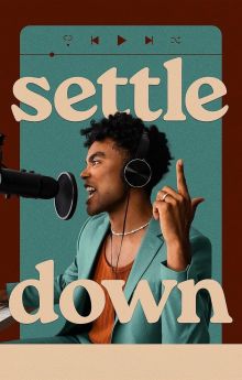 Settle Down - Season 1 Settle Down - Season 1