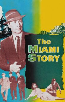 The Miami Story The Miami Story
