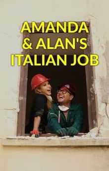 Amanda & Alan's Italian Job - Season 2 Amanda & Alan's Italian Job - Season 2