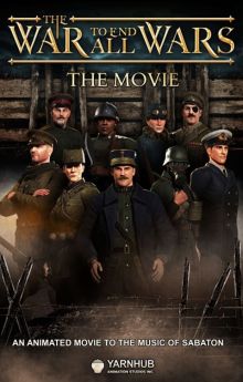 The War to End All Wars - The Movie The War to End All Wars - The Movie