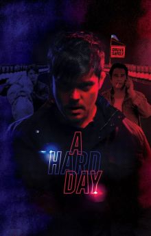 A Hard Day A Hard Day