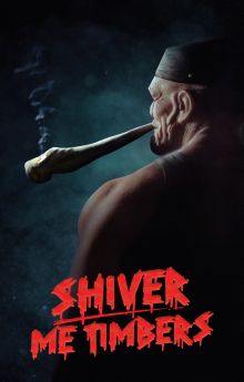 Shiver Me Timbers Shiver Me Timbers