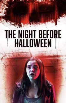 The Night Before Halloween The Night Before Halloween
