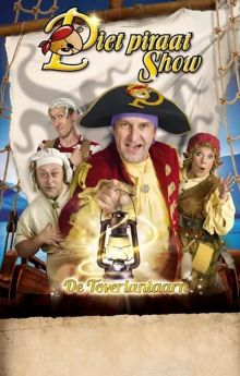 Piet Piraat Show: The Magic Lantern Piet Piraat Show: The Magic Lantern