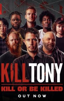 Kill Tony: Kill or Be Killed Kill Tony: Kill or Be Killed
