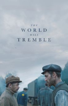 The World Will Tremble The World Will Tremble